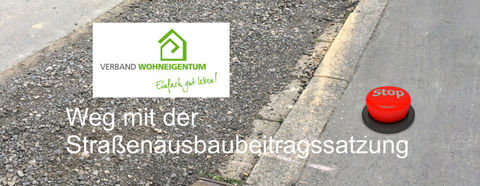 Weg mit der Straßenausbaubeitragssatzung Weg mit der Straßenausbaubeitragssatzung