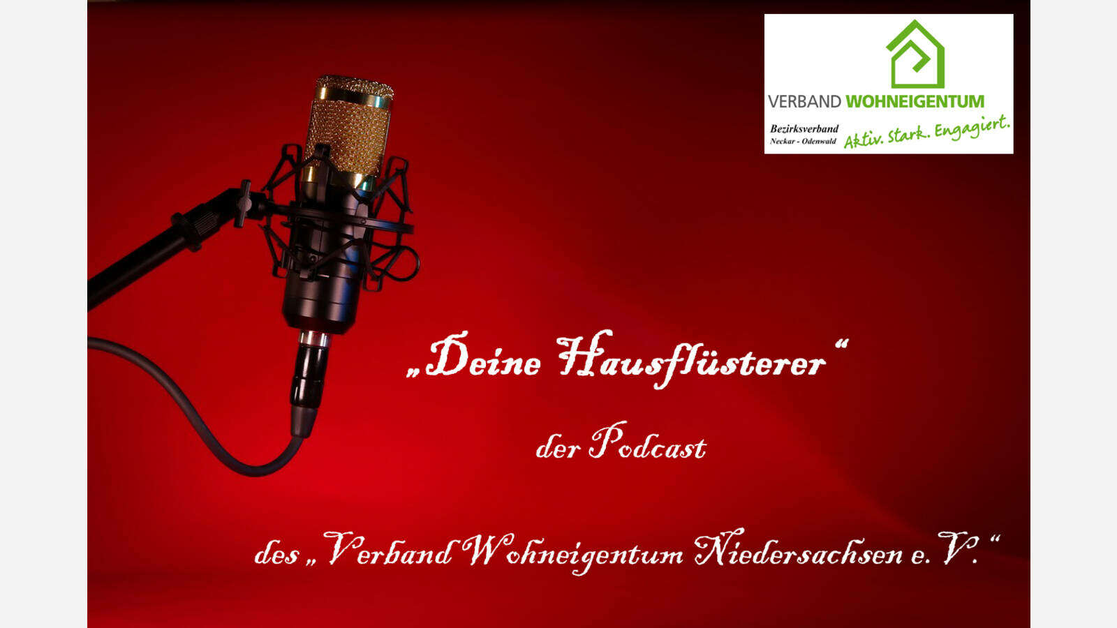Podcast: &amp;quot;Deine Hausflüsterer&amp;quot; | Verband Wohneigentum e. V.