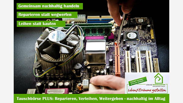 Themenbild: Tauschbörse PLUS: Reparieren, Verleihen, Weitergeben - nachhaltig im Alltag Themenbild: Tauschbörse PLUS: Reparieren, Verleihen, Weitergeben - nachhaltig im Alltag