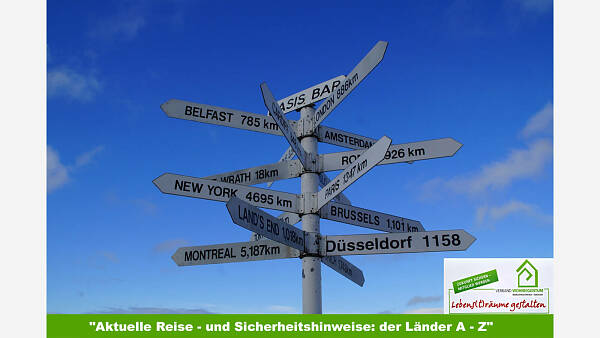 Themenbild: Aktuelle Reise - und Sicherheitshinweise: Länder A - Z