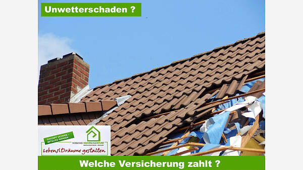 Themenbild: Unwetterschäden - Welche Versicherung zahlt ? Themenbild: Unwetterschäden - Welche Versicherung zahlt ?
