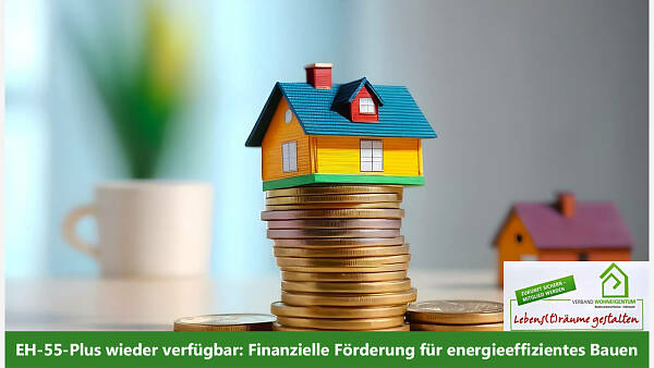 Themenbild: Klimafreundlich bauen mit EH-55-Plus: Förderprogramm neu aufgelegt