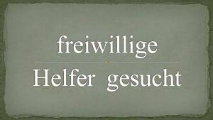 Helfer gesucht