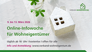 Modellhaus auf hellem Untergrund mit der Schrift Online-Infowoche für Wohneigentümer vom 9. bis 13. März