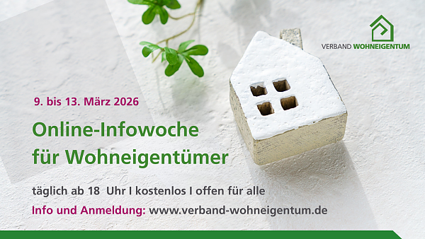 Themenbild: Modellhaus auf hellem Untergrund mit der Schrift Online-Infowoche für Wohneigentümer vom 9. bis 13. März