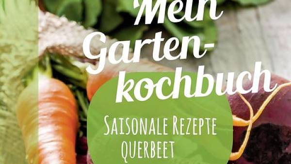 Themenbild: Gartenkochbuch Themenbild: Gartenkochbuch