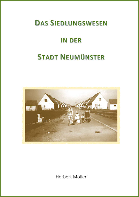 Das Siedlungswesen in der Stadt Neumünster