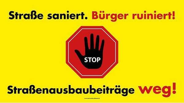 Themenbild: Strasse saniert. Bürger ruiniert! STOP Straßenausbaubeiträge weg!