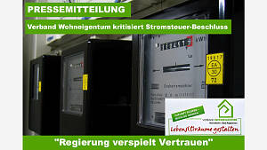 PRESSEMITTEILUNG: Verband Wohneigentum kritisiert Stromsteuer-Beschluss