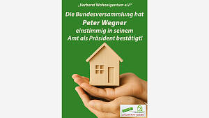 Verband Wohneigentum: Peter Wegner einstimmig im Amt bestätigt