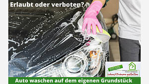 Autowaschen auf dem Privatgrundstück