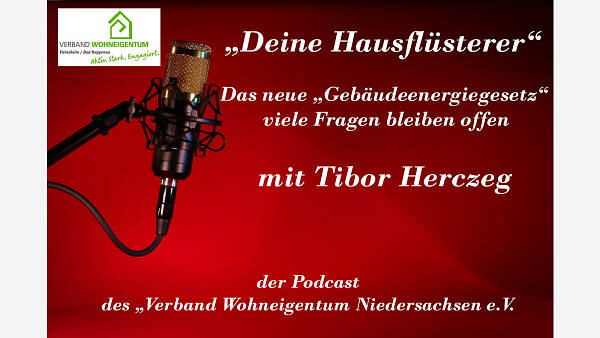 Themenbild: "Deine Hausflüsterer": Das neue Gebäudeenergiegesetz -viele Fragen bleiben offen