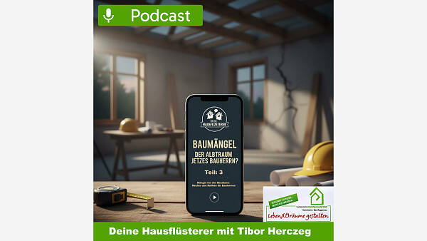 Themenbild: Deine Hausflüsterer: Baumängel - Der Albtraum jedes Bauherrn? 3. Teil Themenbild: Deine Hausflüsterer: Baumängel - Der Albtraum jedes Bauherrn? 3. Teil