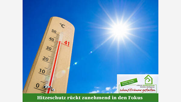 Themenbild: Hitzeschutz rückt zunehmend in den Fokus