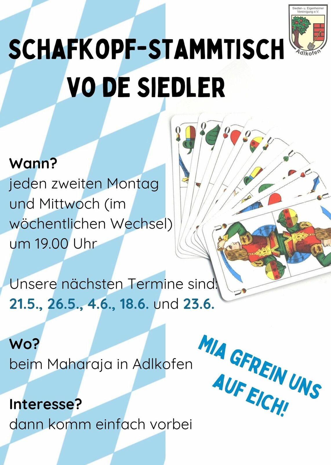 Schafkopf-Stammtisch-Termine am 21.5. und 26.5. und 4.6. und 18.6. und 23.6. um jeweils 19 Uhr